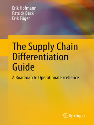 cover image of The Supply Chain Differentiation Guide